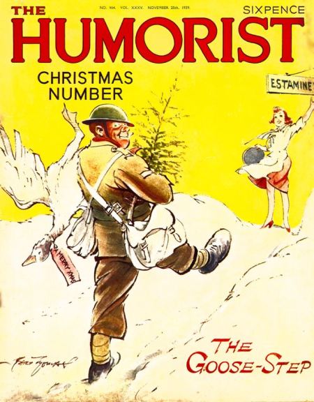 The Goose Step: Christmas number of the Humorist for 1939 with a Bert Thomas cover