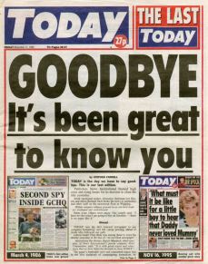 Last issue of Rupert Murdoch's Today newspaper (17 November 1995) 